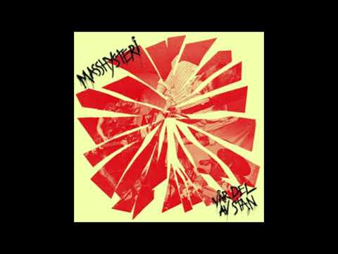 MASSHYSTERI - Vår Del Av Stan  [SUEDE - 2009]