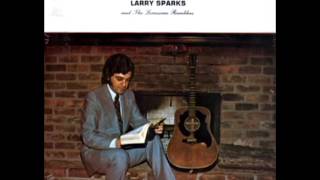 Thank you Lord [1976] - Larry Sparks & The Lonesome Ramblers