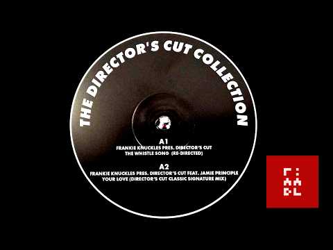 Frankie Knuckles – The Director Cut Collection