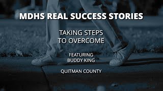 MDHS Real Success Stories: Taking Steps to Overcome