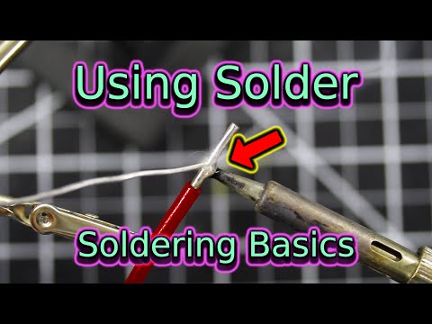 Using Solder | Soldering Basics | Soldering for Beginners