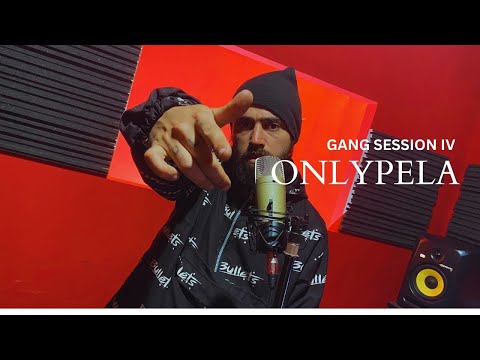 OnlyPela | Invicto | GANG SESSION IV