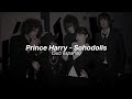 Prince Harry - Sohodolls (Lyrics/Sub Español)
