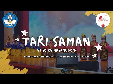 TARI SAMAN (ACEH) BY SD 2B HASANUDDIN [Pagelaran Seni Budaya TK & SD Swasta Winfield]