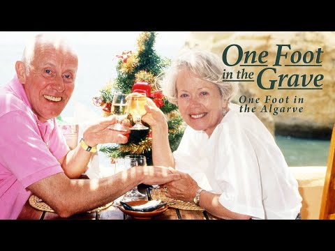 One Foot In The Algarve - One Foot In The Grave Christmas Special 1993