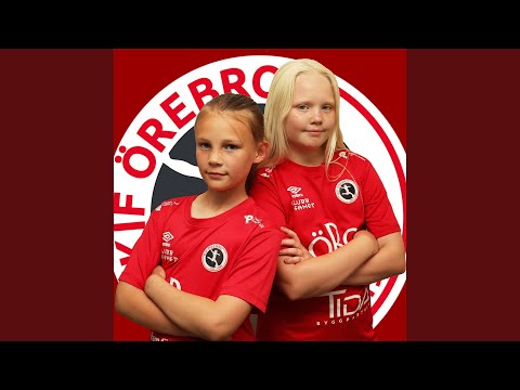 KIF Örebro nu kör vi! (feat. Freja Engman)