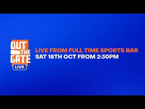 Out the Gate - LIVE from Full Time Sports Bar