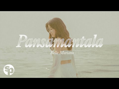 Pansamantala - Belle Mariano (Lyrics)
