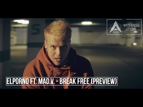 elp0rno ft. Mad.v. - Break Free (preview)