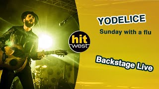 YODELICE - Sunday with a flu (Backstage Live - Angers 2014)