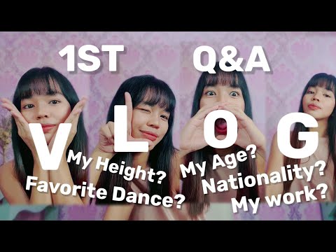 MY FIRST VLOG, Q & A