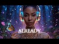 Already Official Song Affirmation Music Healing Frequency