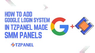 Download the video "How to Add Google OAuth Login System in TZPanel SMM Panel | Easy Setup Guide!"