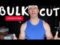 Cutting To Bulking How To Transition