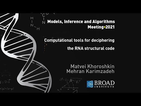 MIA: Khoroshkin & Karimzadeh, Deciphering the RNA structural code; Primer by Hani Goodarzi (2021)