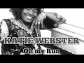 KATIE WEBSTER  On my Run