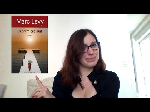 Le premier jour - La première nuit   -- Marc Levy