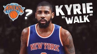 Kyrie Irving ft. Comethazine - &quot;Walk&quot; ᴴᴰ (KNICKS?? HYPE MIX 2018)
