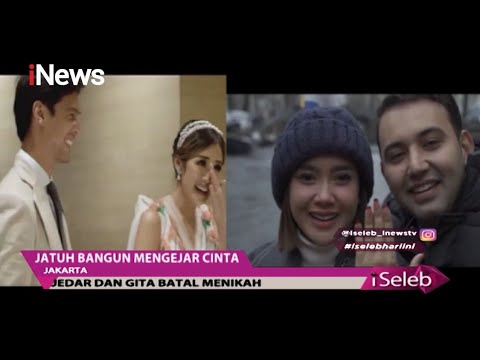 Nasib Kisah Cinta Jedar dan Cita Citata Usai Gagal Menikah - iSeleb 23/07