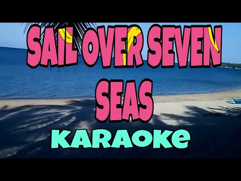 SAIL OVER SEVEN SEAS ~ Karaoke / GINA T. / @entingpasaway5962