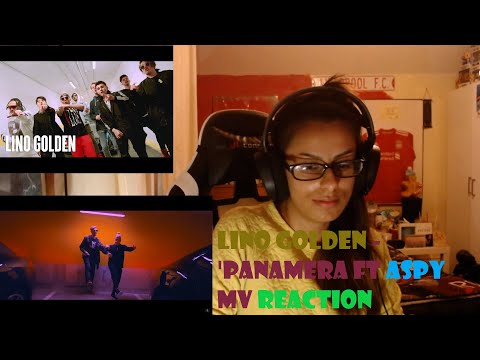 LINO GOLDEN - "PANAMERA" (feat. Aspy) MV REACTION