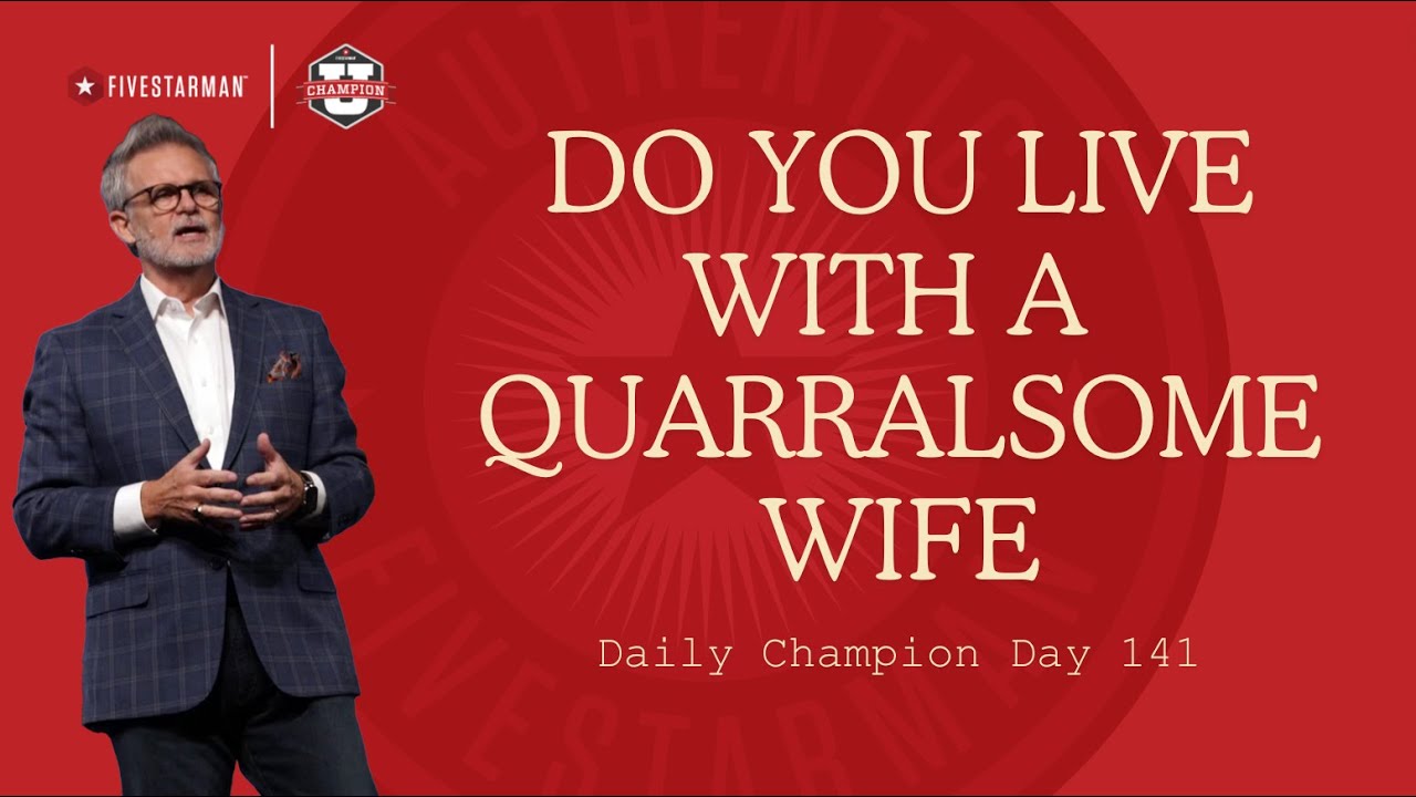 How to Live With a Quarrelsome Wife