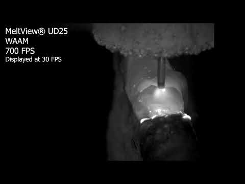 MeltView® UD25 - WAAM monitoring at 700 frames per second
