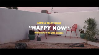 Zedd & Elley Duhé - Happy Now (Lyric Video)