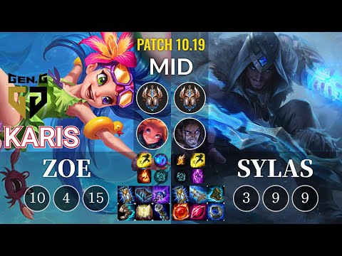 GEN Karis Zoe vs Sylas Mid - KR Patch 10.19