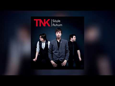 TNK - Yine Yazı Bekleriz (Söyle Ruhum)