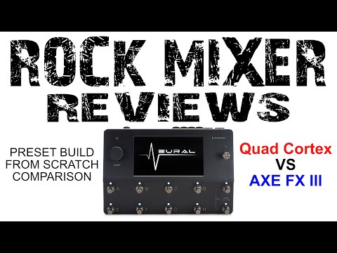 Quad Cortex vs Axe FX3 Create Preset From Scratch Shootout