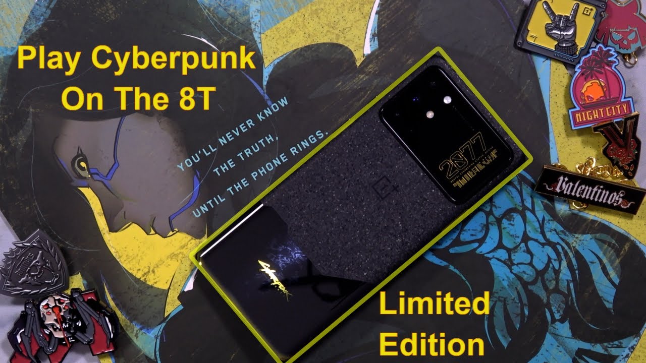 Gaming On The OnePlus 8T Cyberpunk 2077 Limited Edition (Cyberpunk 2007 On The 8T With Razer Kishi)