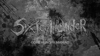 Six Feet Under "Gore Hungry Maniac" (LYRIC VIDEO)