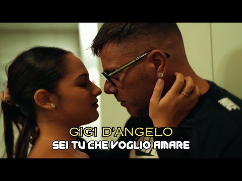 Gigi D'Angelo - Sei tu che voglio amare (Video Ufficiale 2024)