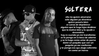 Soltera - Arcangel Feat. Farruko y Ñengo Flow  (Los Favoritos)(Letra)
