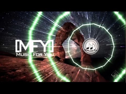 Dripice X Dogena - Euphoria HQ (no copyright) [MFY] - Music For You