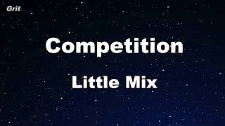Competition - Little Mix Karaoke 【No Guide Melody】 Instrumental