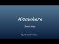 David Gray - Knowhere (Lyrics) - A New Day At Midnight (2002)