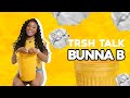 Bunna B Talks Why Big Boys Dont Get Love How She Got Signed More TRSH Talk Interview