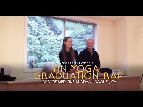 Yin Yoga: Paul & Suzee Grilley Teacher Training Graduation Rap LOMB