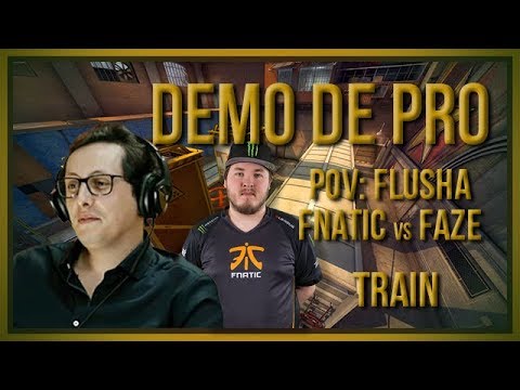 [PT] zorlaK Analisa: PoV FLUSHA - FNATIC vs FAZE - TRAIN [Demo de Pro]