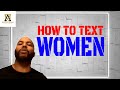 How To Text Women Thealphamalestrategiesshow4603