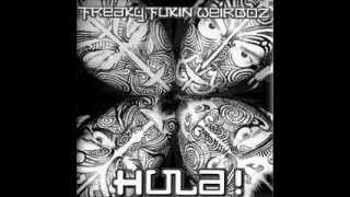 Freaky Fukin´ Weirdoz - Hula !( Full Album )