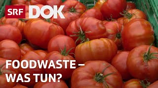 Foodwaste – Warum Lebensmittel im Abfall landen und was wir dagegen tun können | Doku | SRF Dok