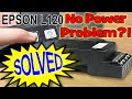 How To Fix Or Troubleshoot EPSON L120 Power Problem Swiftie Kitty