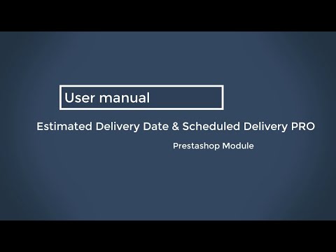 Prestashop Estimated Delivery Date & Scheduled Delivery PRO Module