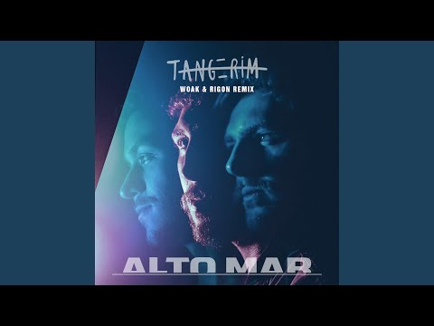 Alto Mar (Woak & Rigon Remix)