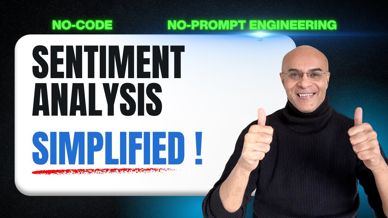 Sentiment Analysis Simplified ! No-coding, No prompt engineering !