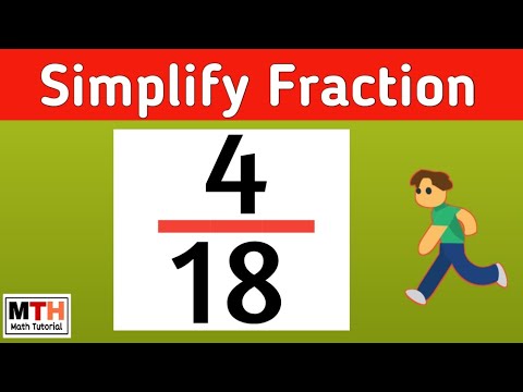 4/18 simplified as a fraction | How to simplify the fraction 4/18