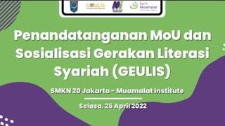 Penandatanganan MoU dan Sosialisasi Gerakan Literasi Syariah